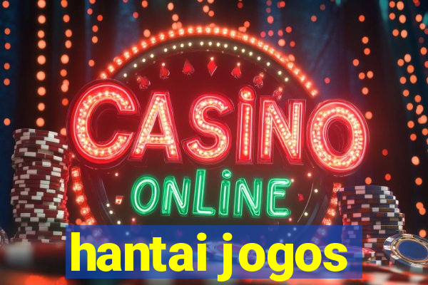 hantai jogos